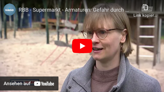 Armaturen: Gefahr durch Nickel (Ein Beitrag des RBB vom 15.01.2021 - Super.Markt)